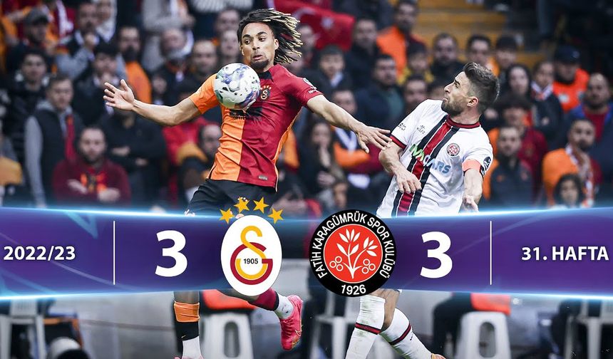 Galatasaray 3-3 V. F. Karagümrük Maç Özeti